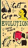 Get a Grip on Evolution