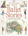 The Illustrated Book of Ballet Stories (with CD)