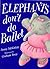 Elephants Don't Do Ballet by Penny McKinlay