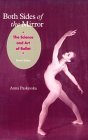 Both Sides of the Mirror: The Science and Art of Ballet (Dance Horizons Book)