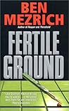 Fertile Ground: A High-Stakes Medical Thriller of Conspiracy, Survival, and Two Doctors Racing Against Time