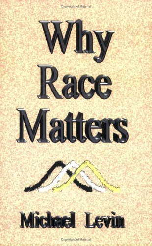 Why Race Matters (Paperback)