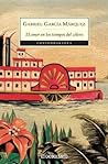 El amor en los tiempos del cólera