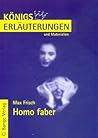 Max Frisch: Homo faber Max Frisch: Homo faber