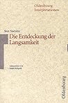 Sten Nadolny: Die Entdeckung der Langsamkeit