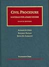 Civil Procedure: Materials for a Basic Course (University Casebook)