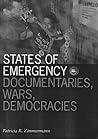 States of Emergency: Documentaries, Wars, Democracies