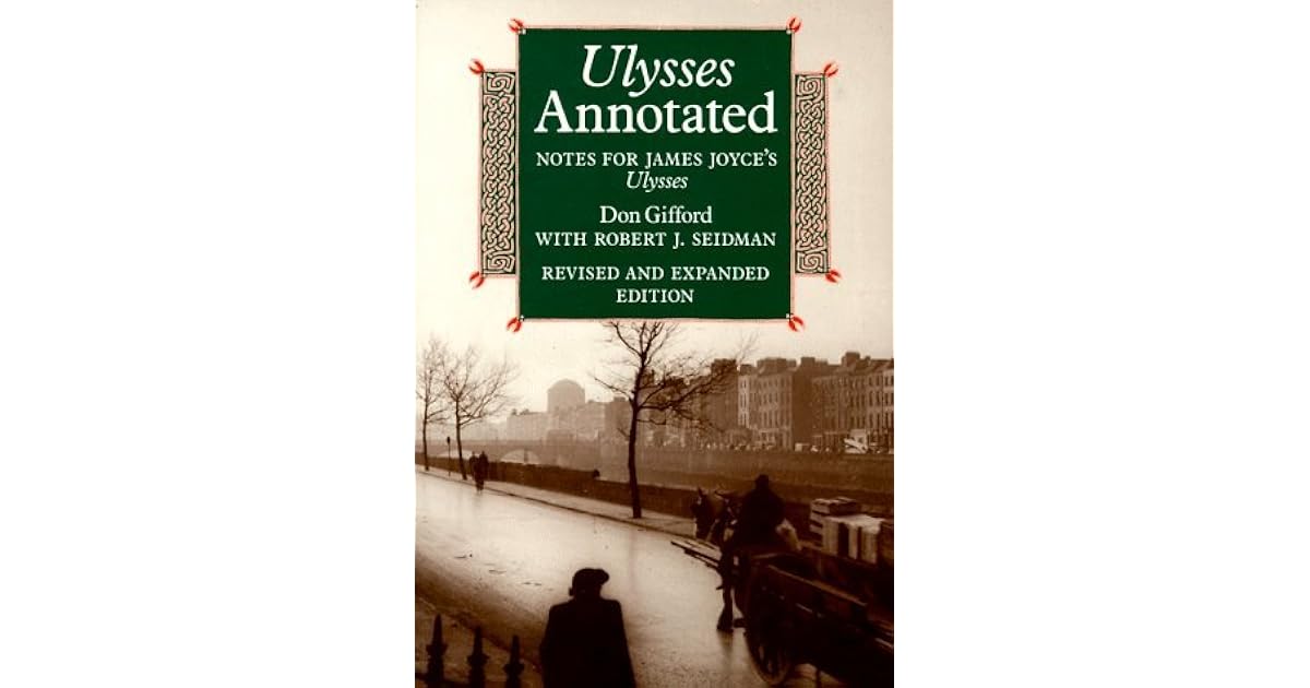 Ulysses Annotated by Don Gifford