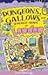 Dungeons, Gallows and Severed Heads of London (Of London series)