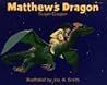 Matthew's Dragon Matthew's Dragon