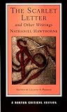 The Scarlet Letter and Other Writings by Nathaniel Hawthorne