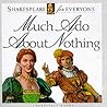 Much Ado About Nothing (Shakespeare for Everyone) Much Ado About Nothing (Shakespeare for Everyone)