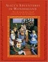 Alice's Adventures in Wonderland: The Classic Tale from the Story by Lewis Carroll