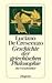Geschichte der griechischen Philosophie. Die Vorsokratiker.