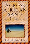 Across African Sand: Journeys of a Witch-Doctor's Son-In-Law Across African Sand: Journeys of a Witch-Doctor's Son-In-Law