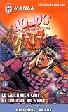 Jojo's Bizarre Adventure, Tome 11: Le guerrier qui retourne au vent (Battle Tendency, #6)