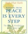 Wisdom from Peace Is Every Step: The Path of Mindfulness in Everyday Life (Charming Petite Series)