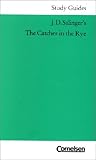 J.D. Salingers 'The Catcher in the Rye.' Materialien. (Lernmaterialien) J.D. Salingers 'The Catcher in the Rye.' Materialien. (Lernmaterialien)