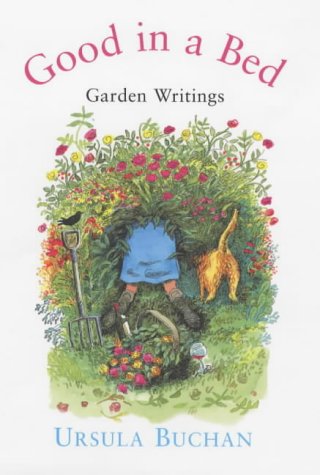 Good in a Bed: Garden Writings from the Spectator (Hardcover)