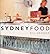 Sydney Food by Bill  Granger