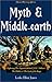 Myth & Middle-Earth: Explor...