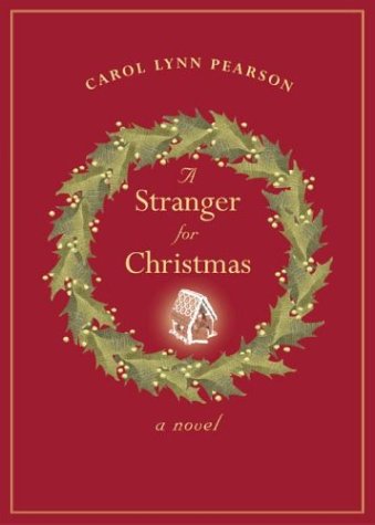 A Stranger for Christmas: A Novel (Hardcover)