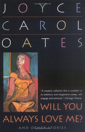 Will You Always Love Me? and Other Stories (Paperback)
