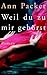 Weil Du zu mir gehörst