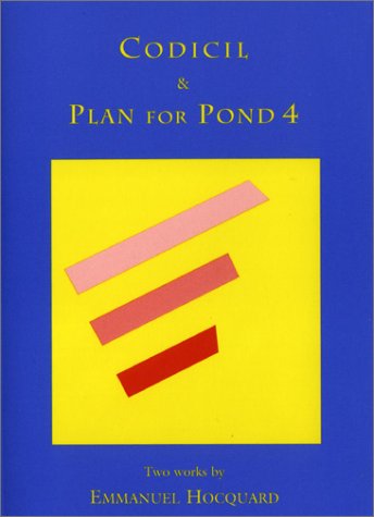 Codicil & Plan for Pond 4 (Paperback)