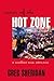 Cities of the Hot Zone: A S...