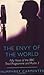 The Envy Of The World by Humphrey Carpenter