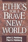 Ethics for a Brav...