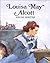 Louisa May Alcott: Young Writer