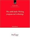 The Subtle Knife: Writing Programs and Technology