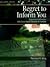 Regret to Inform You by Norman E. Berg