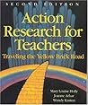 Action Research for Teachers: Traveling the Yellow Brick Road