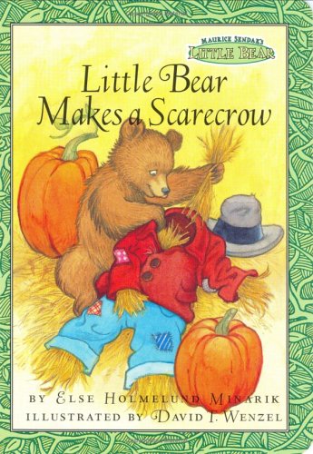 Little Bear Makes a Scarecrow (Maurice Sendak's Little Bear)