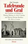 Tafelrunde Und Gral: Zur Funktion Von Religion In Thomas Malorys Le Morte Darthur Und Marion Zimmer Bradleys The Mists Of Avalon