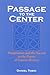 Passage to the Center: Imag...