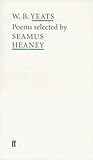 W.B. Yeats: Poems...