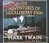 The Adventures of Huckleberry Finn by Mark Twain