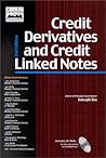 Credit Derivatives and Credit Linked Notes (Wiley Finance)