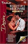 Bought by a Millionaire (Harlequin Desire)