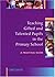 Teaching Gifted and Talented Pupils in the Primary School: A Practical Guide