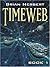 Timeweb by Brian Herbert