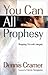You Can All Prophesy by Dennis Cramer