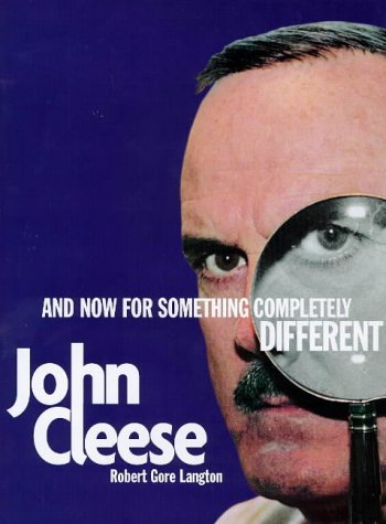 John Cleese: And Now For Something Completely Different (Hardcover)
