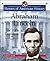Abraham Lincoln: The 16th President (Heroes of American History)