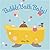 Bubble Bath Baby by Libby Ellis