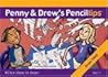 Penny & Drew's Penciltips: Draw THIS!